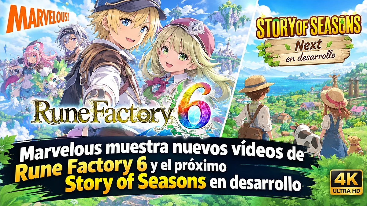 Rune Factory 6 y nuevo Story of Seasons: nuevos vídeos